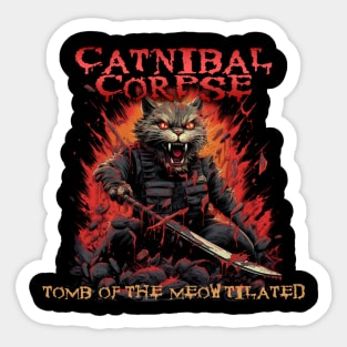 Catnibal Corpse - Tomb of the Meowtilated Sticker